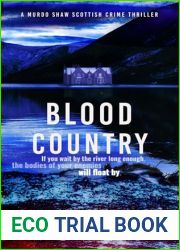 Blood Country: A Scottish Crime Thriller (Murdo Shaw Scottish Crime Thrillers Book 1)