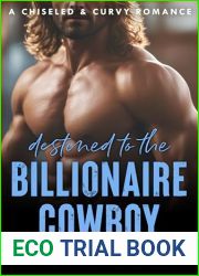 Destined to the Billionaire Cowboy (Chiseled and Curvy Book 2)