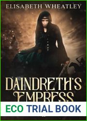 Daindreth|s Empress (Daindreth|s Assassin Book 5)