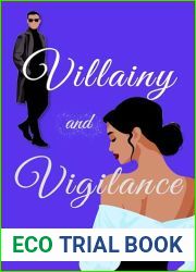Villainy and Vigilance