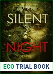 Silent Night (A Sheila Stone Suspense Thriller - Book Three)