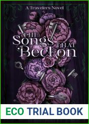 The Songs That Beckon (The Travelers Book 1)