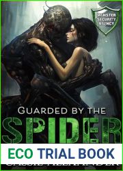 Guarded by the Spider: (Monster Security Agency)