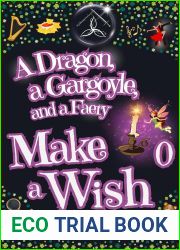 A Dragon, a Gargoyle and a Faery Make a Wish (Dragon and Gargoyle)