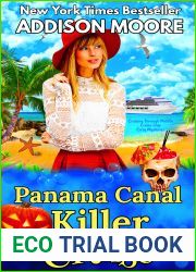 Panama Canal Killer Cruise (Cruising Through Midlife: Cruise Ship Cozy Mysteries Book 7)