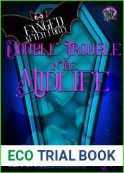 Double Trouble in the Midlife (Fanged After Forty #11)