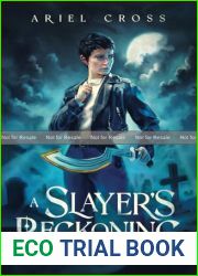 A Slayer|s Reckoning