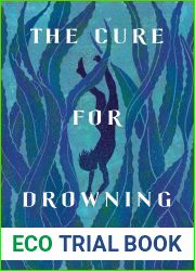 The Cure for Drowning