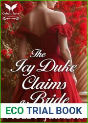 The Icy Duke Claims a Bride: A Historical Regency Romance Novel
