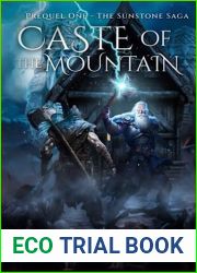 Caste of the Mountain: Prequel One - Sunstone Saga (The Sunstone Saga)