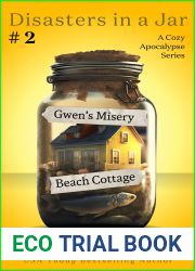 Gwen|s Misery Beach Cottage (Disasters in a Jar #2)