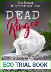 Dead Ringer: Three bodies. One killer. No motive? (Dak Farrell: FBI Romantic Suspense Thrillers Book 2)