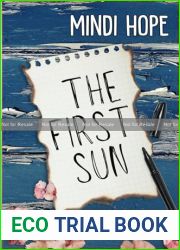 The First Sun: A Novel