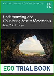 Understanding and Countering Fascist Movements (Routledge Studies in Fascism and the Far Right)