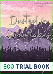 Dusted in Snowflakes: A Halflings of Smallburrow Cozy Fantasy (The Halflings of Smallburrow Book 2)