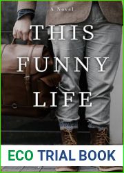 This Funny Life: A Novel