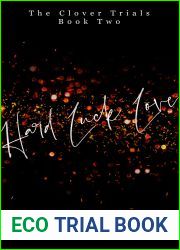 Hard Luck Love (The Clover Trials Book 2)
