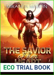 The Savior of Her Heart: A SciFi Alien Romance (Red Planet Fated Mates Book 4)