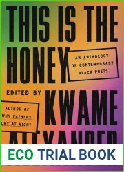 This Is the Honey: An Anthology of Contemporary Black Poets