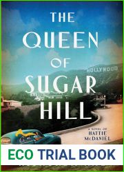 The Queen of Sugar Hill: A Novel of Hattie McDaniel