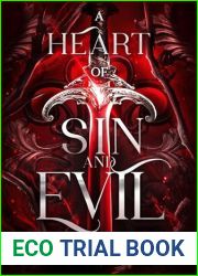 A Heart of Sin and Evil: A Dark Fantasy Romance (Naga|s Dowry)