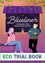 Blueliner: A Greystar City Supernovas Series