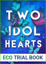 Two Idol Hearts: A romantic urban fantasy novella