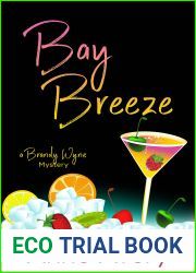 BAY BREEZE: A Brandy Wyne Mystery