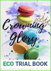 Crowning Glory (Seductive Sins Collection Book 4)