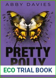 Pretty Polly: A twisty, gripping psychological suspense thriller that will keep you guessing!