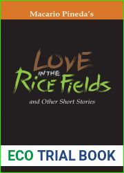 Love in the Rice Fields: And Other Short Stories