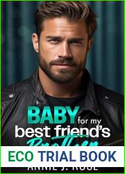 Baby for my Best Friend|s Brother: An Age Gap, Secret Baby Romance