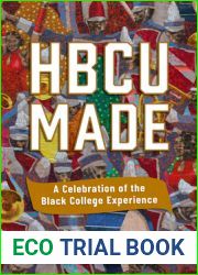HBCU Made: A Celebration of the Black College Experience