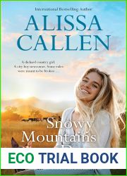 Snowy Mountains Dawn (Bundilla Novels # 4)