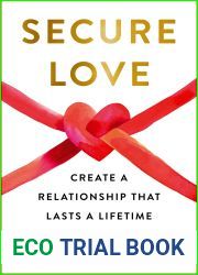 Secure Love: Create a Relationship That Lasts a Lifetime