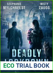 Deadly Lockdown (Escaping the Virus, #1)