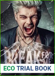 Break For Me: A Dark High School Romance