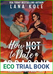 How Not to Date a Dragon (Cautionary Tails, #2)