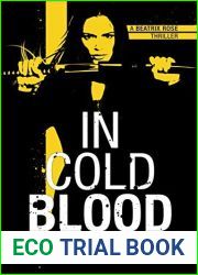 In Cold Blood (Beatrix Rose, #1)