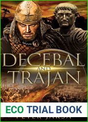 Decebal And Trajan (Rome: Dacia Wars #2)