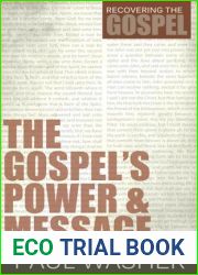 The Gospel|s Power and Message (Recovering the Gospel)