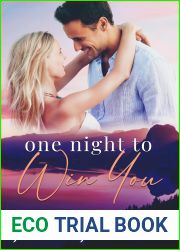 One Night To Win You (The Donnellys of Dogwood Cove #6)