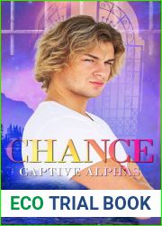 Chance (Captive Alphas, #2)