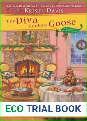 The Diva Cooks a Goose (A Domestic Diva Mystery, #4)