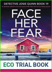 Face Her Fear (Detective Josie Quinn #19)
