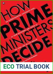 How Prime Ministers Decide