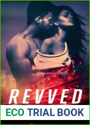 Revved (Revved, #1)