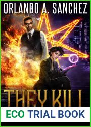 They Kill (Nyxia White, #3)