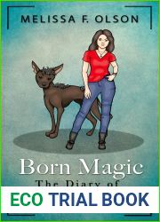 Born Magic: The Diary of Scarlett Bernard (Disrupted Magic, #4)