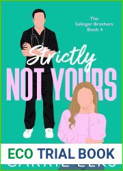Strictly Not Yours (The Salinger Brothers, #4)